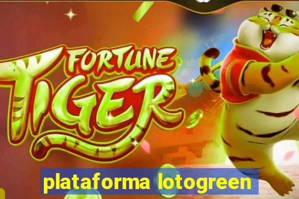 plataforma lotogreen